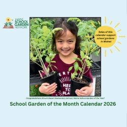 Photo of smiling child holding two plants, with text: School Garden of the Month Calendar 2026